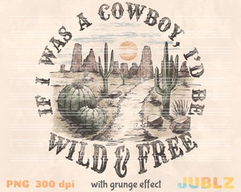 Wild West Cowboy PNG: Retro Desert Sublimation (Digital Download)