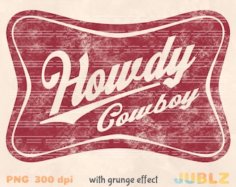 Howdy Cowboy PNG: Western Sublimation Design (Digital Download)