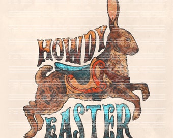 Howdy Easter Bunny PNG: Western Cowboy, Grunge Design (Digital Download)