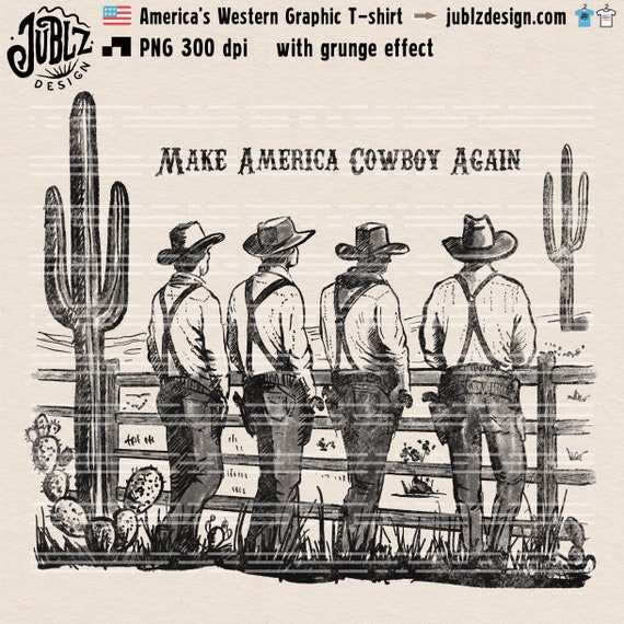 Make America Cowboy Again PNG: Western Patriotic Sublimation Design (Digital Download)