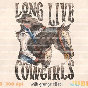 Long Live Cowgirls PNG: Retro Western Sublimation Design (Digital Download)