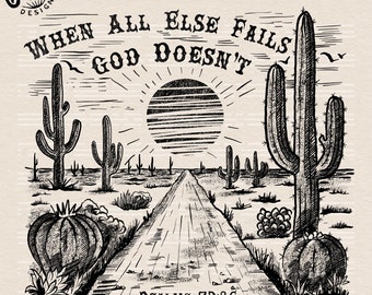 PNG cristiano occidental: Cuando todo lo demás falla, Dios no falla (Descarga digital)
