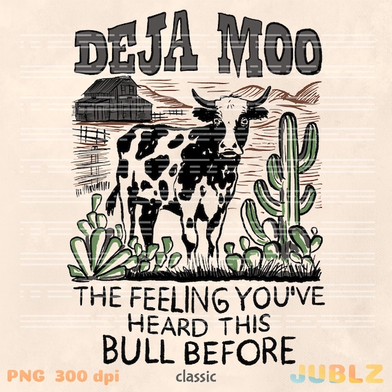 Deja Moo Western Cow PNG: Country T-Shirt Design (Commercial Use)