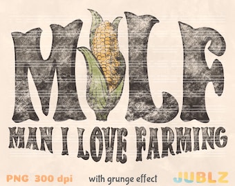 Man I Love Farming PNG: MILF Retro Grunge Design (Digital Download)