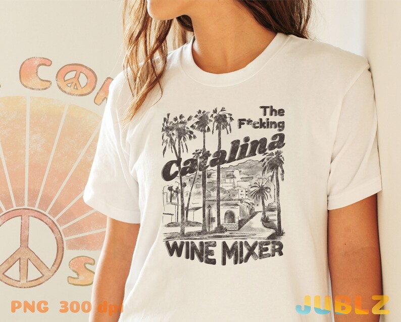 Catalina Wine Mixer PNG: Stepbrothers Movie Quote, Sublimation Design (Digital Download) image 5