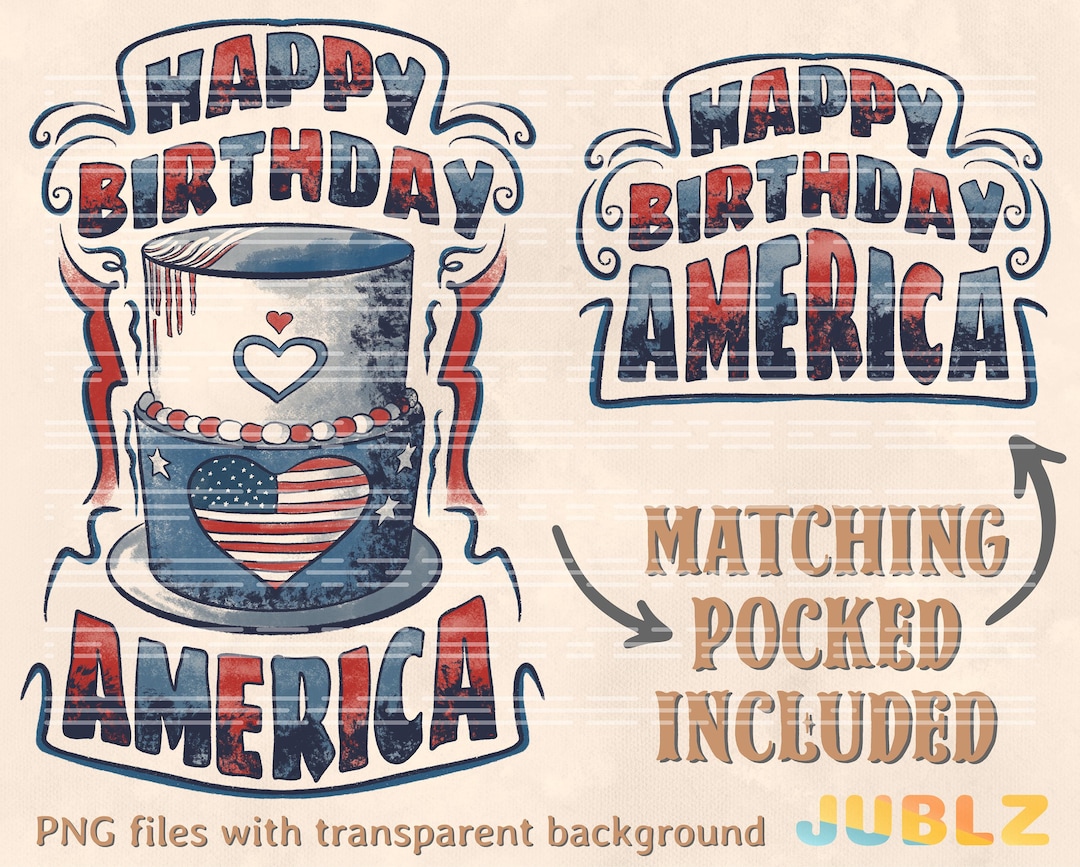 Happy Birthday America PNG, Fourth of July, Sublimation, Digital ...