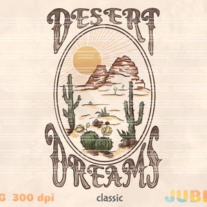 Desert Dreams PNG: Retro Western Sublimation Design (Digital Download) image 2