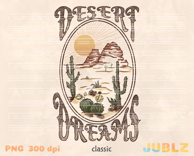 Desert Dreams PNG: Retro Western Sublimation Design (Digital Download) image 2
