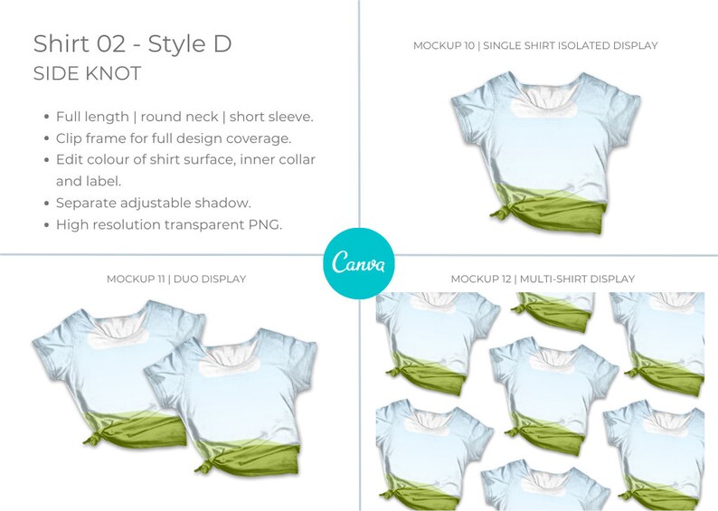 Canva Tshirt 02 Mockup template. Works like Photoshop. Includes 12 mockups. 3 styles and 3 layouts. Features clip frames to drag and drop your designs into. Underlying detail remains visible. Display image showing 3 x Style D mockups, side knot.