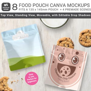 May include: A mockup scene featuring eight food pouch Canva mockups. The pouches are 135 x 145mm and include premade scenes. One pouch is pink with a cookie graphic and the text "Chocolate Chip Cookies". Another pouch is blue and white with a green bottom.