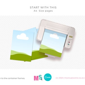 May include: A mockup of a printer printing two A4 size pages with a green field and a white cloud design. The text "START WITH THIS" and "A4 Size pages" is visible above the printer.