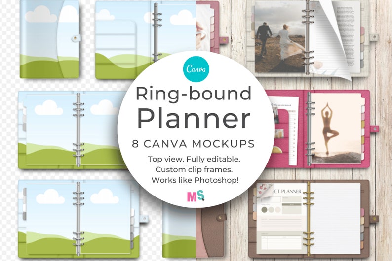 Image shows multiple Ring-bound Planner Canva mockup objects laid out across the page. The mock up objects on the left half are on a transparent background with no designs added to them. The objects on the right have planner pages and worksheets added, with leather and fabric textures added to covers, the ring colour has been edited; the background is a wooden texture. In the centre is a white circle with Ring-bound Planner, 8 Canva mockups, top view, editable, works like Photoshop, Mockup Scene