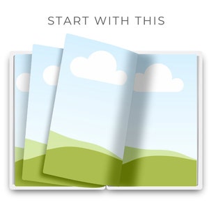 May include: An open book with pages displaying a blue sky with white clouds and green hills. The text "START WITH THIS" is at the top of the image. The book is set against a white background.
