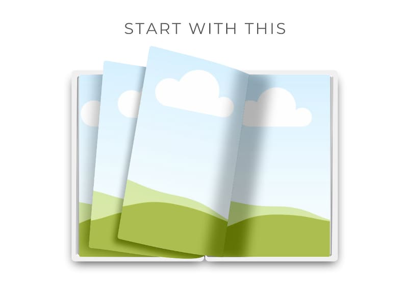 May include: An open book with pages displaying a blue sky with white clouds and green hills. The text "START WITH THIS" is at the top of the image. The book is set against a white background.