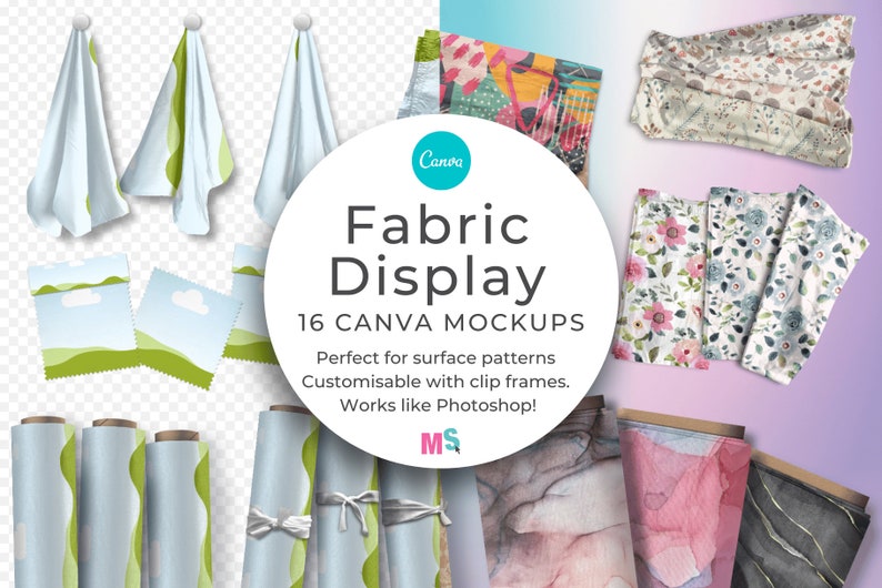 Fabric Display Smart Mockups for Canva for Textile Surface Pattern or Fabric Designs Drag and Drop Textured and Customizable. Image shows the fabric mockups included with and without patterns added to them - including hanging fabrics, textile rolls, folded material, fabric bolts and swatches.