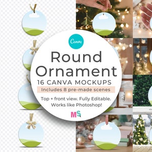 May include: A set of 16 Canva mockups for round ornaments. The mockups feature 8 pre-made scenes with a variety of backgrounds, including a Christmas tree, a fireplace, and a snowy landscape. The ornaments are round and have a white background with a green and blue design. The text "Round Ornament 16 Canva Mockups" is displayed in the center of the image.