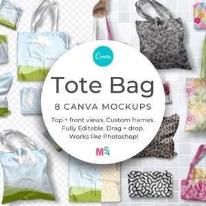 May include: Eight Canva tote bag mockups with different designs and patterns. The mockups are displayed on a white tiled background. The text "Tote Bag" and "8 CANVA MOCKUPS" is displayed in a circle with a blue background.