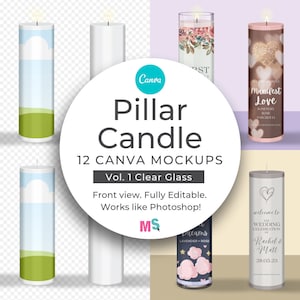 May include: Twelve clear glass pillar candle mockups for Canva. Each mockup features a different design, including a landscape scene, a floral pattern, a heart design, and a wedding-themed design. The mockups are fully editable and can be used to create custom candle designs.