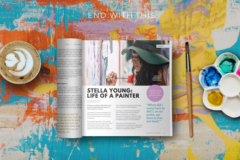 May include: A magazine spread featuring an interview with Stella Young, a painter. The magazine cover features a woman wearing a wide-brimmed hat, painting on a canvas. The text on the page reads "Stella Young: Life of a Painter" and includes a quote from the artist: "What did I come here to do? I, as an artist, am here to live out loud."