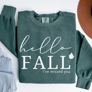Hello Fall Sweatshirt, Cute Fall Shirts Women, Hello Fall Sweater, Crewneck Pullover, Autumn, Fall Shirts for Women, Comfort Colors