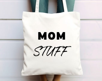 Mom Stuff Tote Bag, Mama Bag, Baby Shower Gift, Shopping bag, New Mom Gift