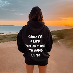 Motivierender Hoodie Unisex, Inspirationales Zitat Sweatshirt, positiver Message Pullover, aufbauendes Geschenk für Sie und Ihn