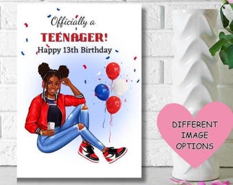 Black Girl Geburtstagskarte, Ethnische Geburtstagskarte für Teenager, offiziell ein Teenager, alles Gute zum 13