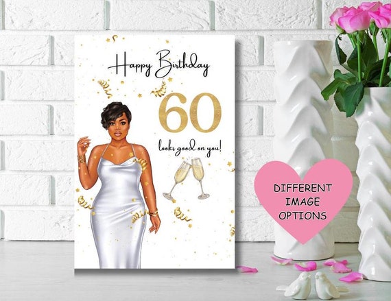 Black Woman Birthday Card, Happy Birthday 60 Looks Good on You, Melanin Girl Birthday Card, Representation Birthday Card for Her - Etsy Black Woman Birthday Card, Happy Birthday 60 Looks Good on You, Melanin Girl Birthday Card, Representation Birthday Card for Her - Etsy