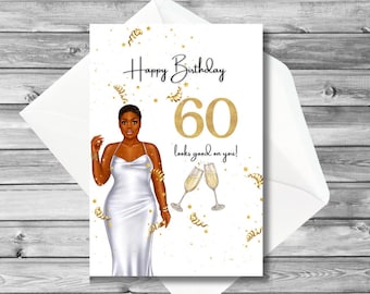 Black Woman 60th Birthday Card, Happy Birthday 60 Looks Good on You,  Melanin Girl Birthday Card, Representation Birthday Card for Her - Etsy