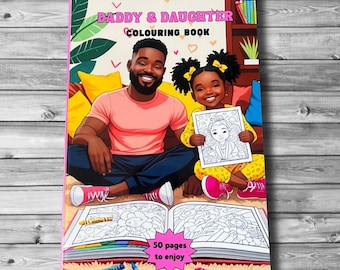 Daddy and Daughter colouring book, Black kids colouring book, A4 colouring book, gift
