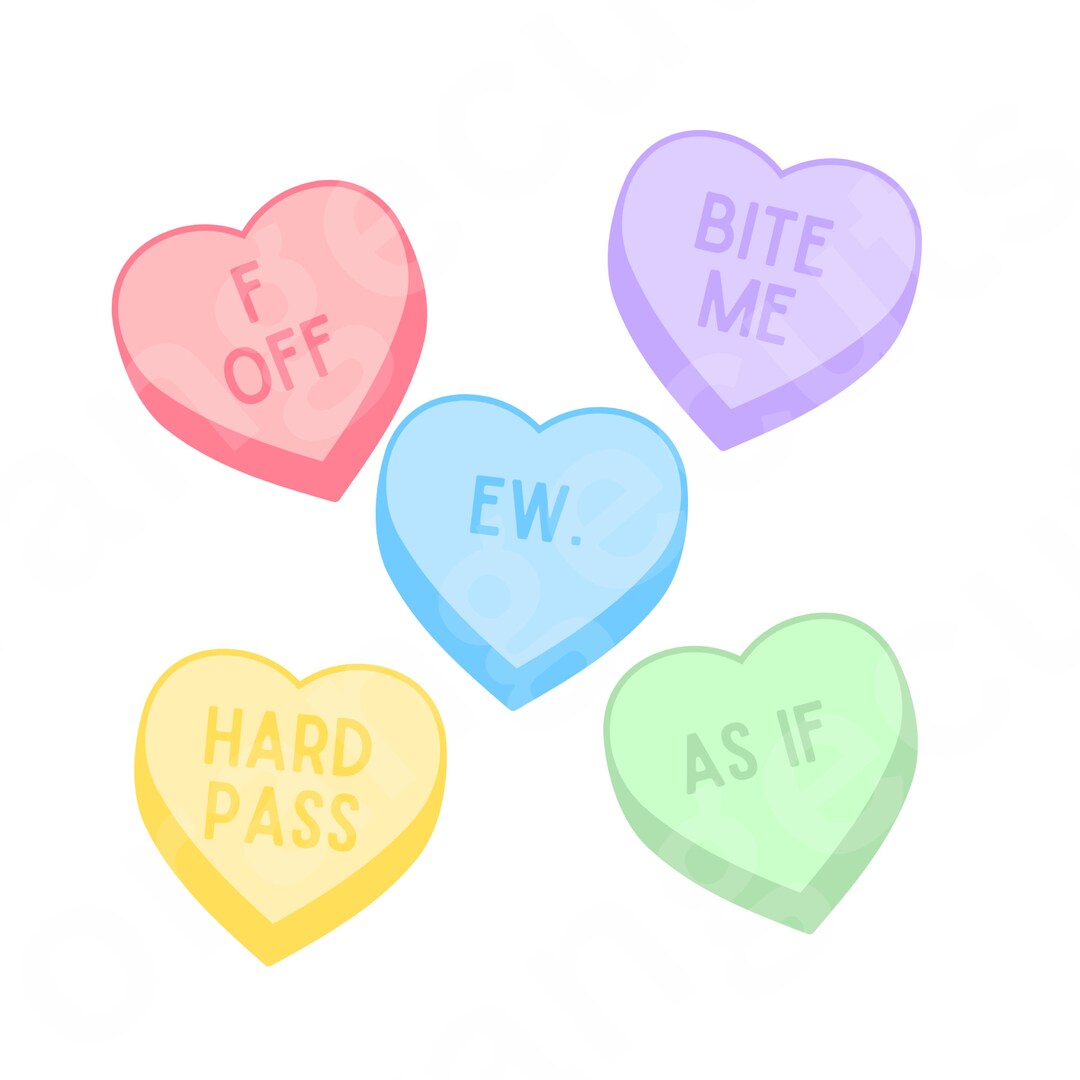 Mean Candy Hearts, Candy Hearts, Funny Candy Heart, Funny Valentine