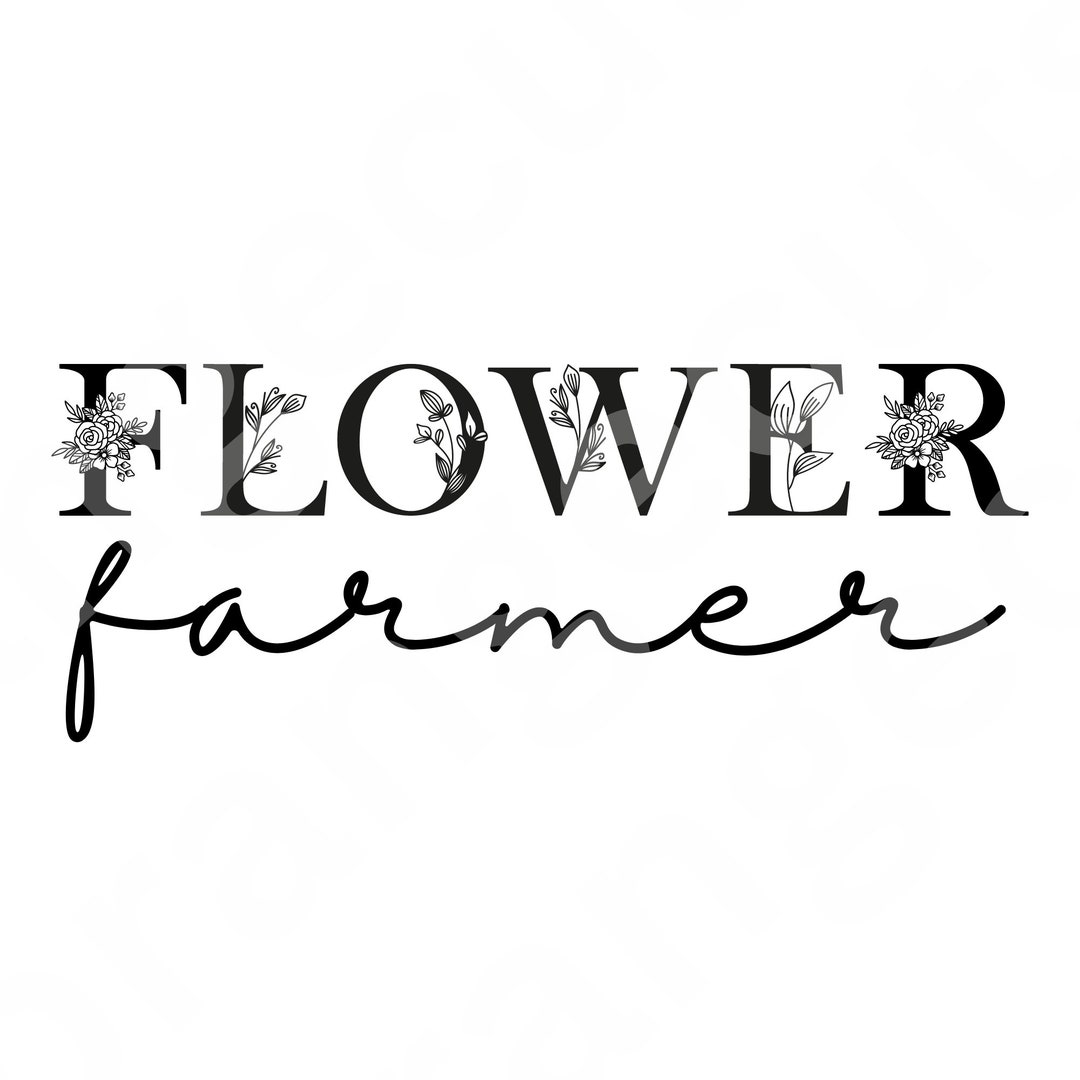 Flower Farmer SVG, Flower Farmer Shirt, Gardener Shirt, Flower Shirt ...