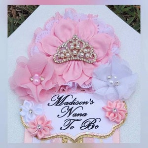Baby Girl Light Pink Gold White Princess Themed Baby Shower Big Sister/Grandma/etc Badge or Corsage