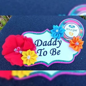 Baby Girl Fiesta Girl Themed Baby Shower Daddy Badge