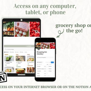 May include: A digital grocery shopping app displayed on a tablet and smartphone. The tablet shows a recipe page with food images, while the phone displays a shopping list. Text reads: "Access on any computer, tablet, or phone" and "grocery shop on the go!"
