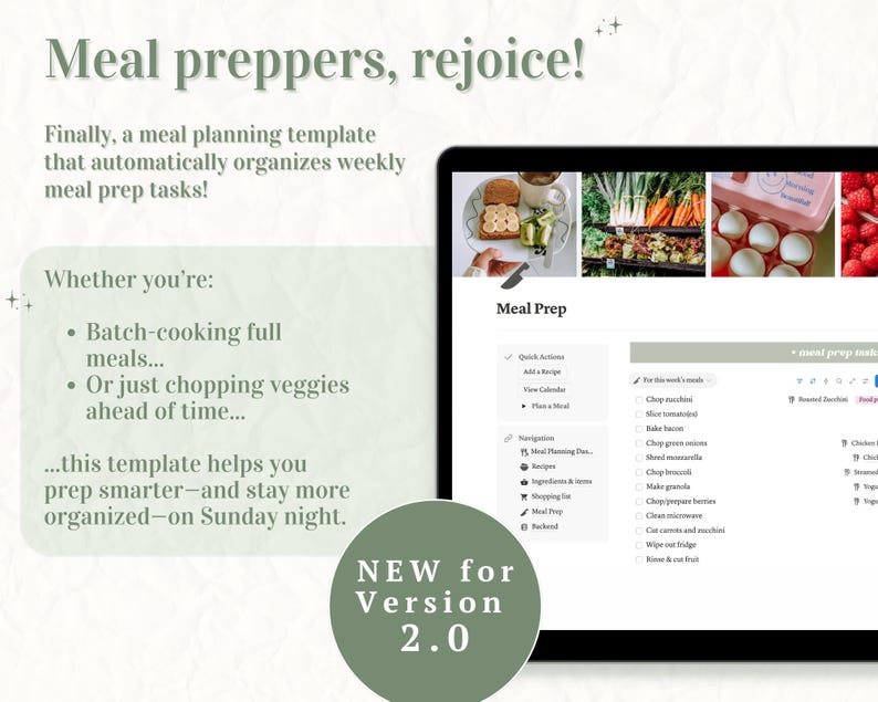 May include: A digital meal planning template displayed on a laptop screen. The template is designed to organize weekly meal prep tasks. The image includes text that says "Meal preppers, rejoice!" and "NEW for Version 2.0."
