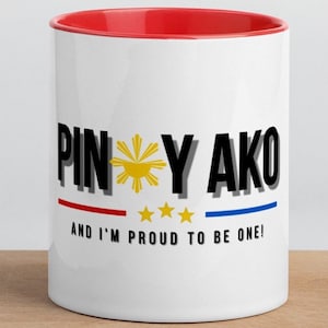 Proud Pinoy Ako White Ceramic Mug with Color Inside for All Occasions, Filipino Coffee Mugs 11 oz Gift for Him & Her, Philippine Coffee Cups