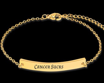 Cancer Sucks Bracelet with Engravable Back in Choice of Steel, Gold or Rose Gold Finish - Gifts for Cancer Survivors, Patients, Caregivers