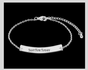 Just For Today Steel AA bracelet - Alanon and AA Jewelry - AA, Alanon Gift  for Women, Friend - Name, Quote, Date Can Be Engraved on Back