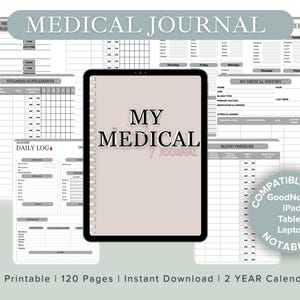 May include: A digital medical journal with a light pink cover, titled "My Medical Journal." The journal is displayed on a tablet, surrounded by various printable pages for tracking health information. The journal is compatible with GoodNotes, iPad, Tablet, Laptop, and Notability.