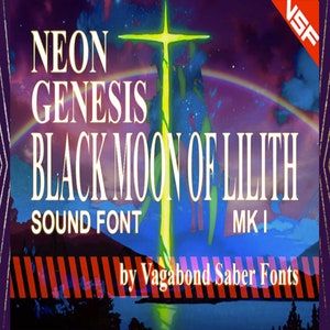 May include: Neon Genesis Black Moon of Lilith Sound Font MK I by Vagabond Saber Fonts. A colorful image with a rainbow, a green cross, and a blue planet. The text is in white against a black background.