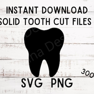 Instant Download, SVG, Tooth, PNG, Dentist office, Dental Assistant, Dental office, tooth