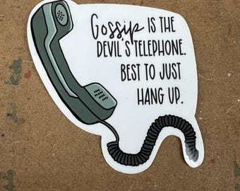 Schitt's Creek Sticker: Moira Rose Quote - Devil's Telephone