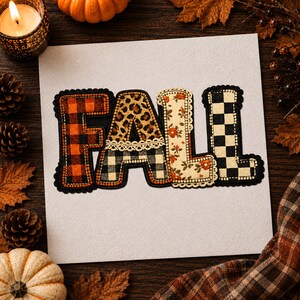 Fall PNG, Patchwork FALL Letters with Leopard Plaid and Checkerboard, Fall Shirt Design
