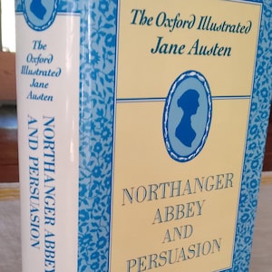 Northanger Abbey And Persuasion Jane Austen, The Oxford Illustrated Edition 1988