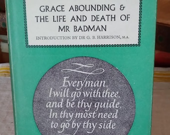 John Bunyan Grace Abounding & the Life and Death of Mr. Badman. Everyman's Library 1966