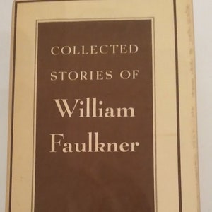 Collected Stories of William Faulkner circa 1950