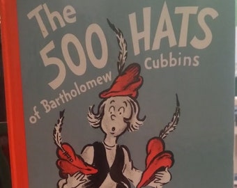 The 500 Hats of Bartholomew Cubbins by Dr. Seuss 1965