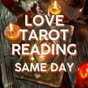 Love Tarot Reading | Same Day Love Tarot |  Relationship Guidance | Tarot Reading | Find Clarity in Your Relationship