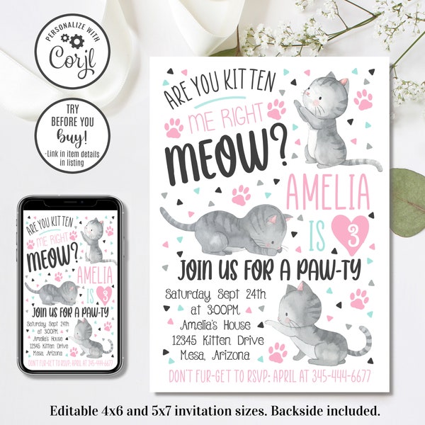 Editable Kitten Birthday Invitation, Kitten Invitation, Are You Kitten Me, Cat Invitation, 4x6 & 5x7